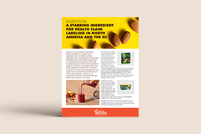 Almonds: A Starring Ingredient for Health Claim Labeling in North America and the EU